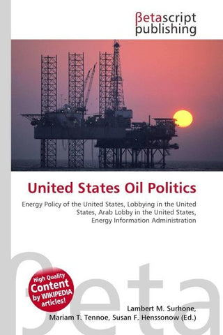 United States Oil Politics