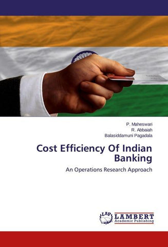 Cost Efficiency Of Indian Banking