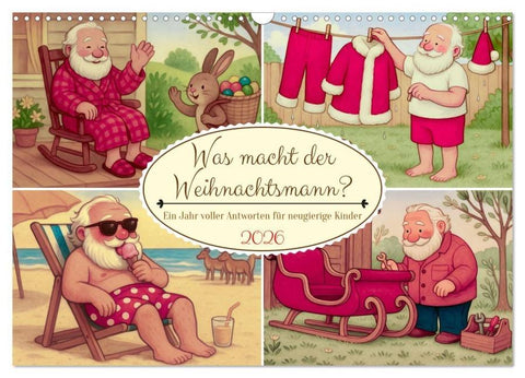Was macht der Weihnachtsmann? (Wandkalender 2026 DIN A3 quer), CALVENDO Monatskalender