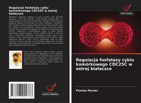 Regulacja fosfatazy cyklu komórkowego CDC25C w ostrej bia¿aczce