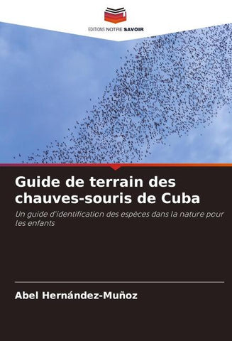 Guide de terrain des chauves-souris de Cuba