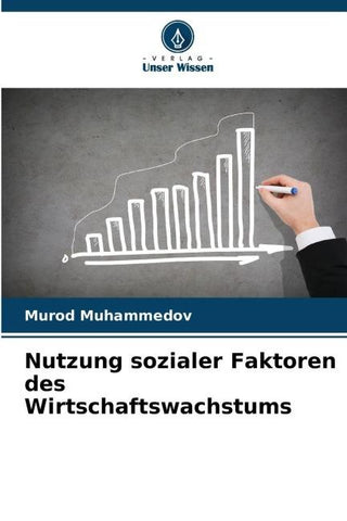 Nutzung sozialer Faktoren des Wirtschaftswachstums