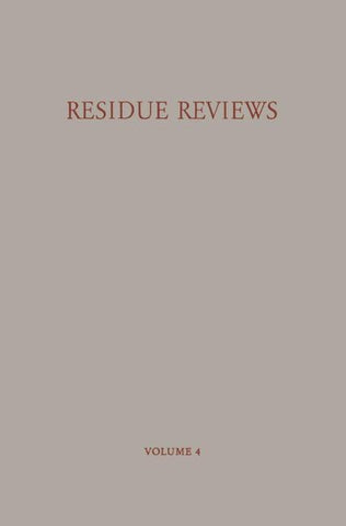 Residue Reviews / Rückstands-Berichte