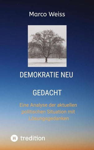 Demokratie Neu gedacht