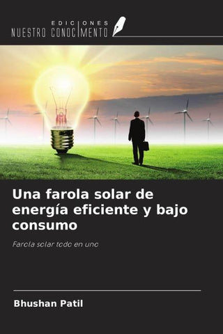 Una farola solar de energía eficiente y bajo consumo