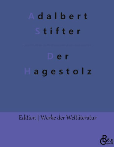 Der Hagestolz
