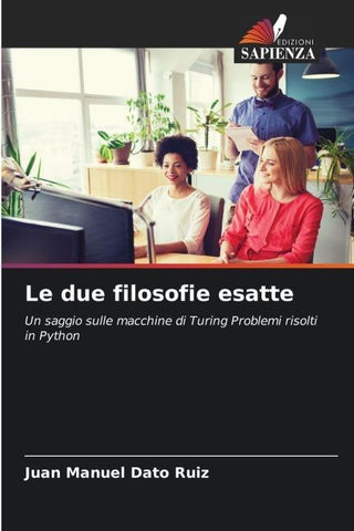 Le due filosofie esatte