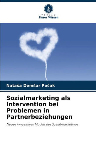 Sozialmarketing als Intervention bei Problemen in Partnerbeziehungen