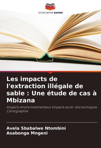 Les impacts de l'extraction illégale de sable : Une étude de cas à Mbizana