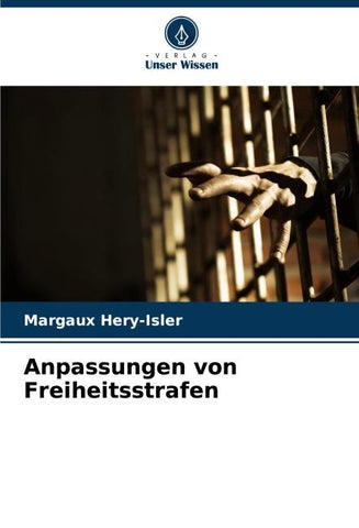 Anpassungen von Freiheitsstrafen