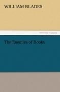 The Enemies of Books