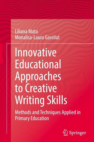 Innovative Educational Approaches to Creative Writing Skills