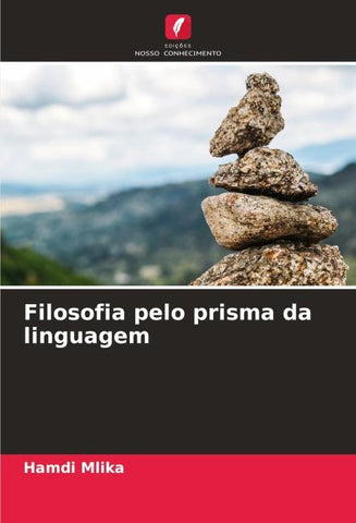Filosofia pelo prisma da linguagem