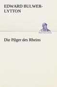 Die Pilger des Rheins
