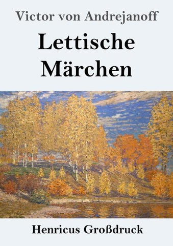 Lettische Märchen (Großdruck)