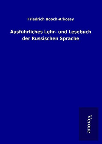 Ausführliches Lehr- und Lesebuch der Russischen Sprache