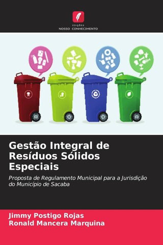 Gestão Integral de Resíduos Sólidos Especiais