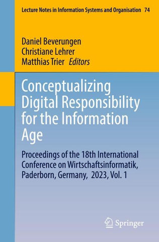 Conceptualizing Digital Responsibility for the Information Age