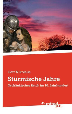 Stürmische Jahre