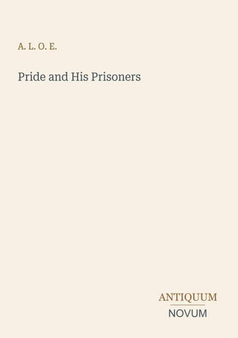 Pride and His Prisoners