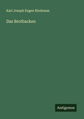 Das Brotbacken
