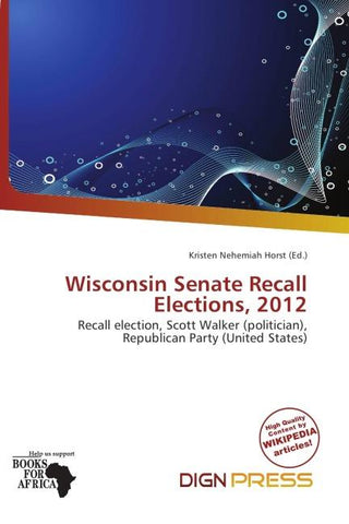 Wisconsin Senate Recall Elections, 2012