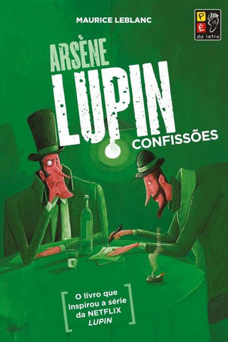 ARSENE LUPIN - CONFISSÕES