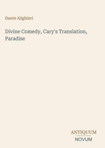 Divine Comedy, Cary's Translation, Paradise