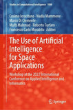 The Use of Artificial Intelligence for Space Applications