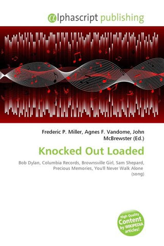 Knocked Out Loaded