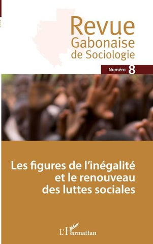 Les figures de l'inégalité et le renouveau des luttes sociales