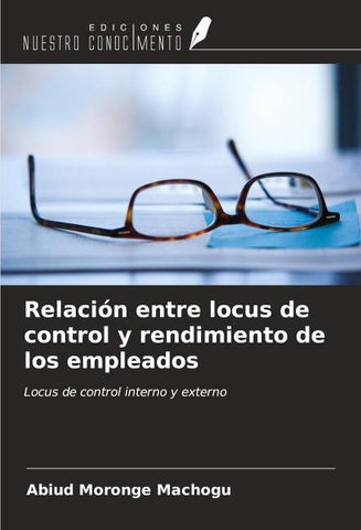 Relación entre locus de control y rendimiento de los empleados