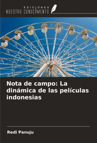 Nota de campo: La dinámica de las películas indonesias