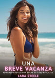 Una breve vacanza