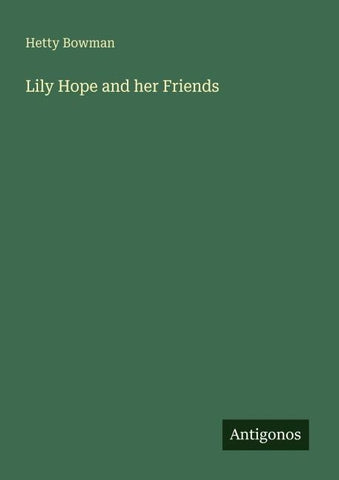 Lily Hope and her Friends