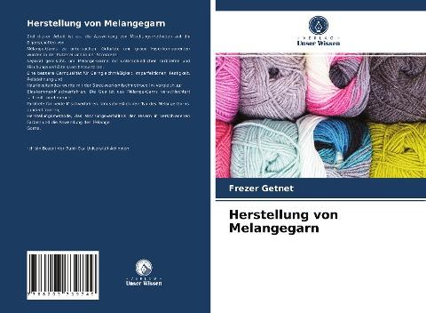 Herstellung von Melangegarn