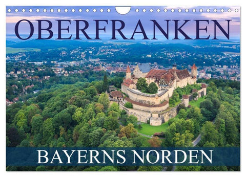 Oberfranken - Bayerns Norden (Wandkalender 2026 DIN A4 quer), CALVENDO Monatskalender