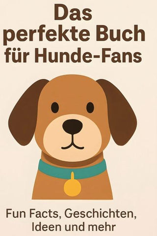 Das perfekte Buch für Hunde-Fans
