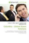 Colombia - United States Relations