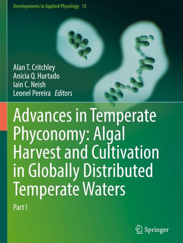 Advances in Temperate Phyconomy: Algal Harvest and Cultivation in Globally Distributed Temperate Waters