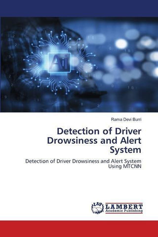 Detection of Driver Drowsiness and Alert System