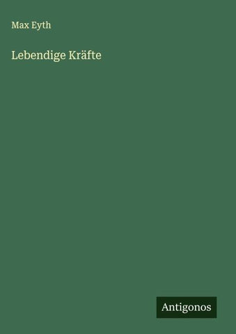 Lebendige Kräfte
