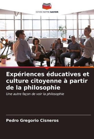 Expériences éducatives et culture citoyenne à partir de la philosophie