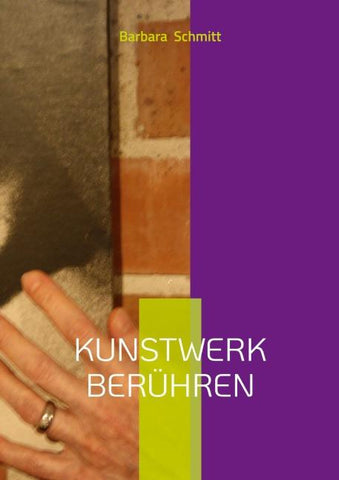 Kunstwerk berühren