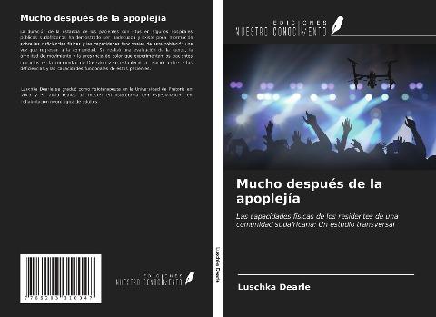 Mucho después de la apoplejía