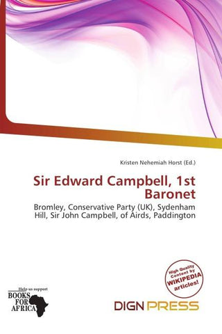 Sir Edward Campbell, 1st Baronet