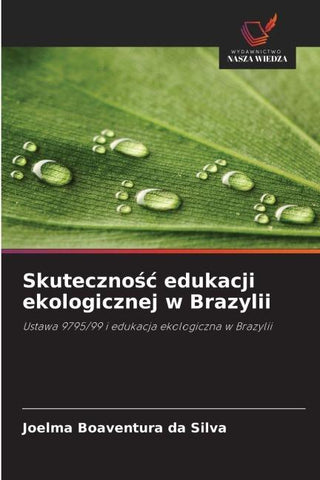 Skuteczno¿¿ edukacji ekologicznej w Brazylii
