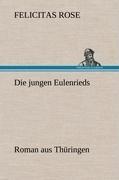 Die jungen Eulenrieds