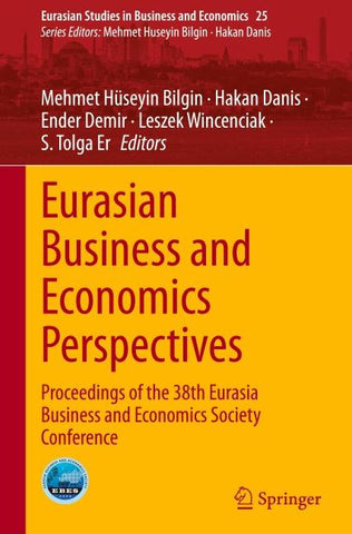 Eurasian Business and Economics Perspectives