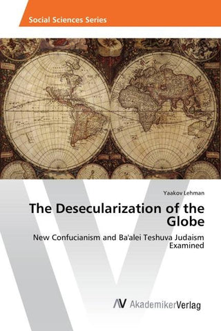 The Desecularization of the Globe